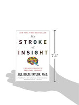 My Stroke of Insight: A Brain Scientist's Personal Journey