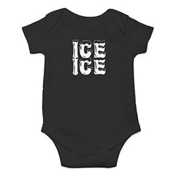 AW Fashions Ice Ice Baby - Parody Cute Novelty Funny Infant One-Piece Baby Bodysuit (6 Months, Black)