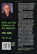 Children of the Matrix: How an Interdimensional Race has Controlled the World for Thousands of Years-and Still Does