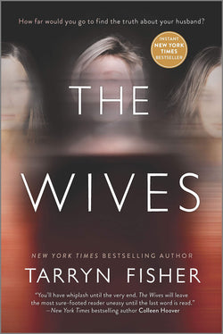 The Wives: A Novel